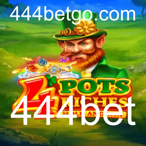 Desbravando o Universo de 4potsriches: O Novo Jogo de Êxito com 444bet